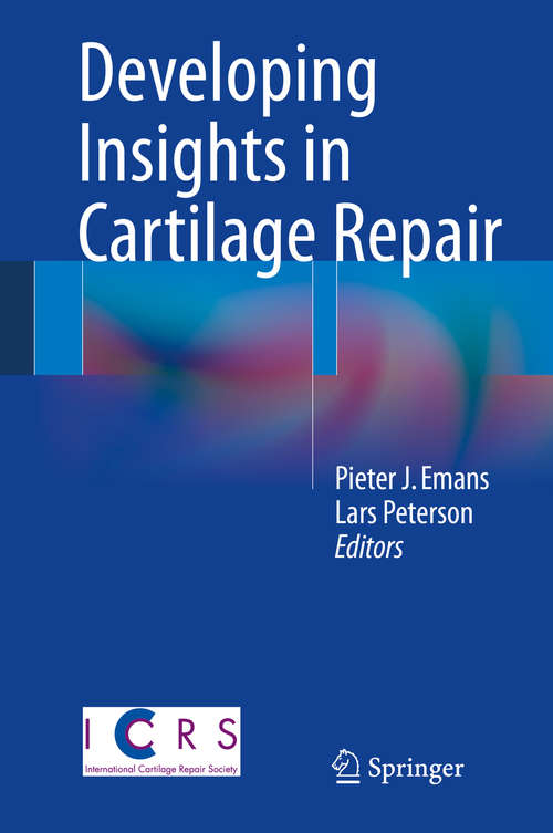 Book cover of Developing Insights in Cartilage Repair