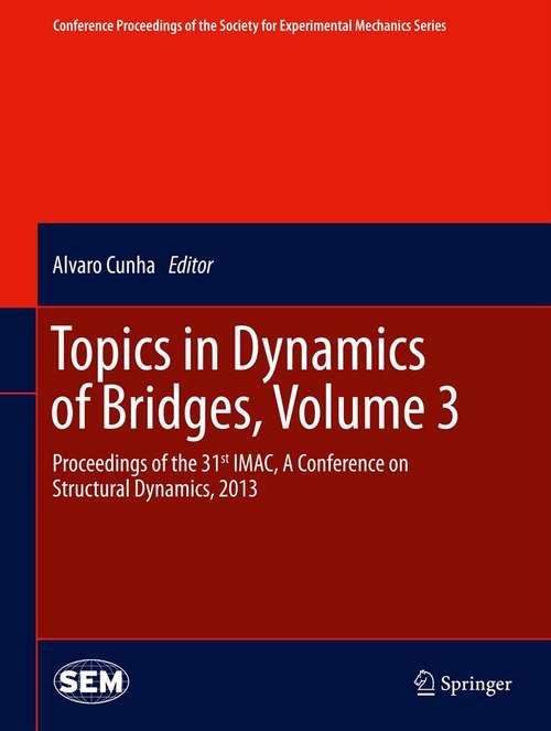 Book cover of Topics in Dynamics of Bridges, Volume 3