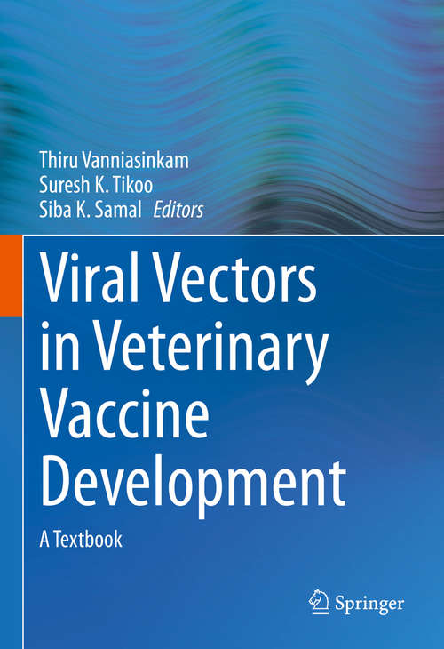 Book cover of Viral Vectors in Veterinary Vaccine Development: A Textbook (1st ed. 2021)