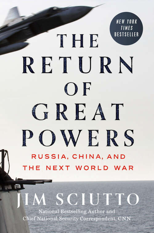 Book cover of The Return of Great Powers: Russia, China, and the Next World War