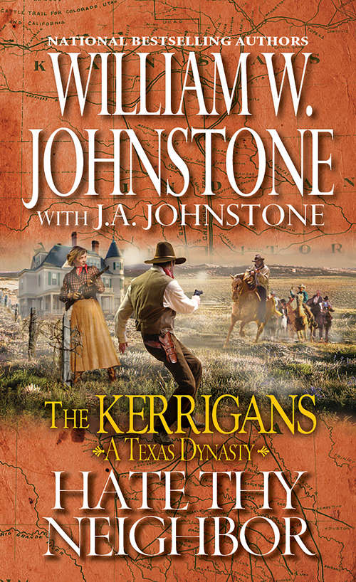 Book cover of Hate Thy Neighbor (The Kerrigans A Texas Dynasty #4)