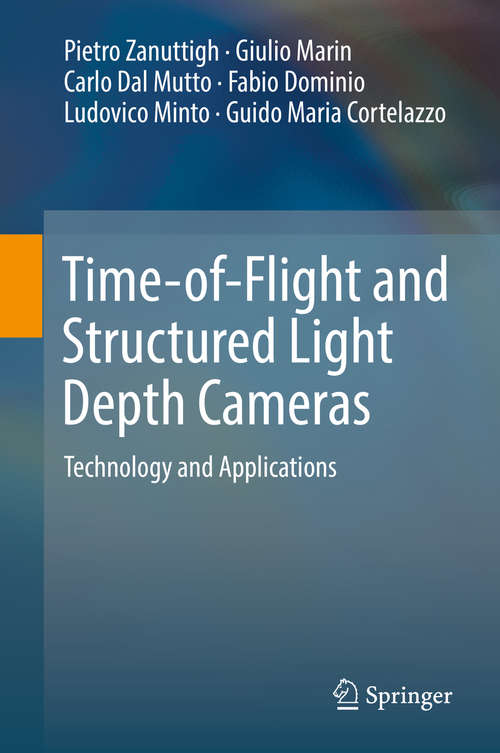 Book cover of Time-of-Flight and Structured Light Depth Cameras