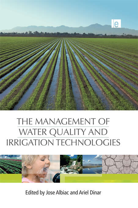 Book cover of The Management of Water Quality and Irrigation Technologies