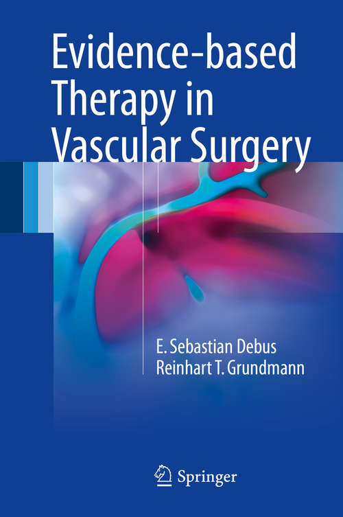 Book cover of Evidence-based Therapy in Vascular Surgery