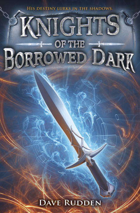 Book cover of Knights of the Borrowed Dark (Knights of the Borrowed Dark #2)