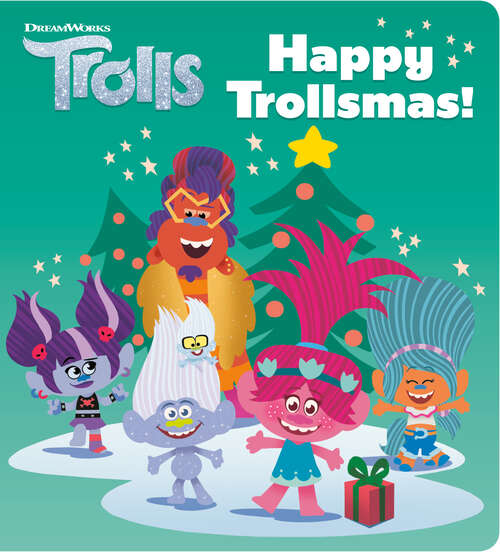 Book cover of Happy Trollsmas! (DreamWorks Trolls)