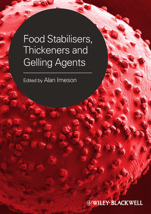 Book cover of Food Stabilisers, Thickeners and Gelling Agents