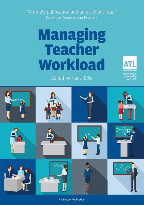 Book cover of Managing Teacher Workload: A Whole-School Approach to Finding the Balance