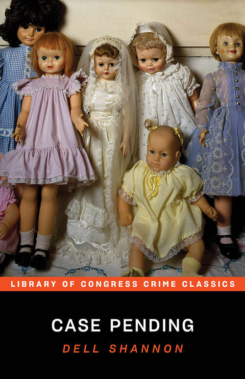 Book cover of Case Pending (Library of Congress Crime Classics)