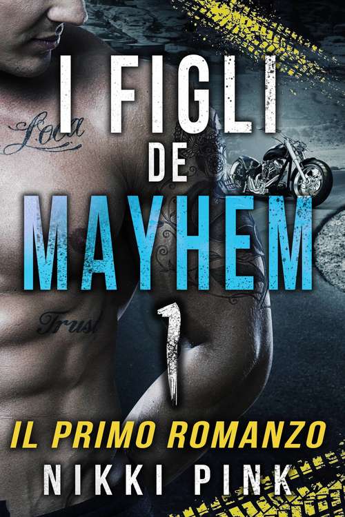 Book cover of I Figli Di Mayhem