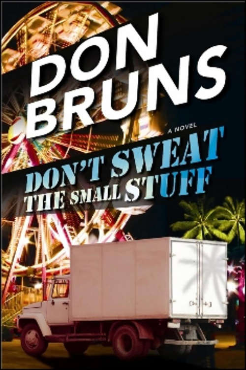Book cover of Don't Sweat the Small Stuff: A Novel (The Stuff Series #4)