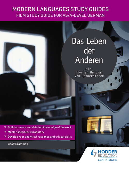 Book cover of Modern Languages Study Guides: Das Leben der Anderen: Film Study Guide for AS/A-level German (Film and literature guides)