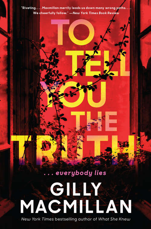 Book cover of To Tell You the Truth: A Novel