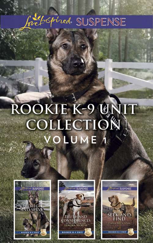 Book cover of Rookie K-9 Unit Collection Volume 1: An Anthology (Original) (Rookie K-9 Unit)