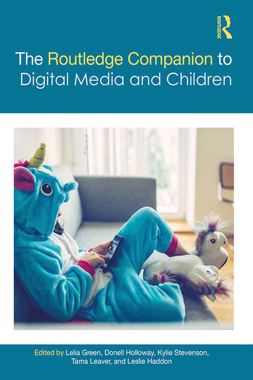 Book cover of The Routledge Companion to Digital Media and Children (Routledge Media and Cultural Studies Companions)