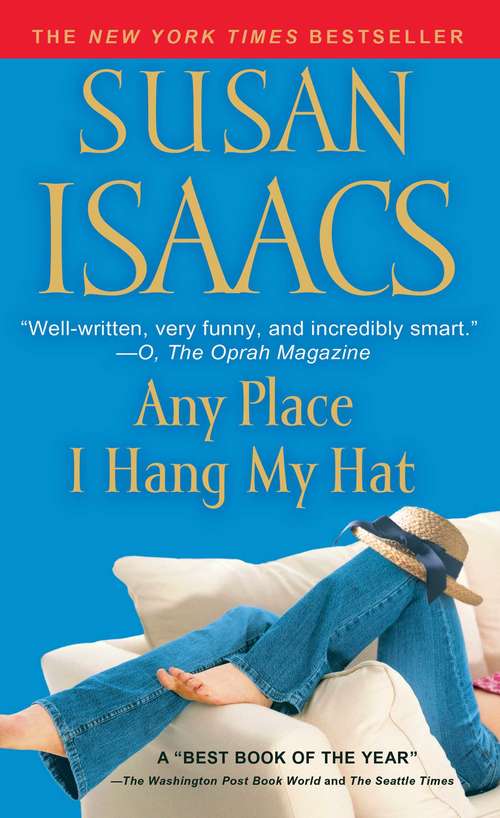 Book cover of Any Place I Hang My Hat: A Novel