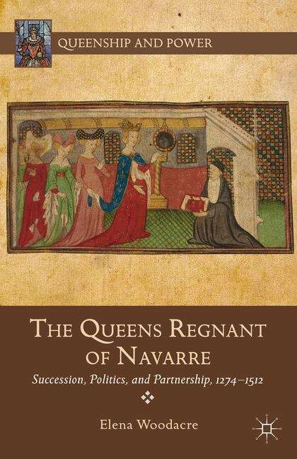 Book cover of The Queens Regnant Of Navarre