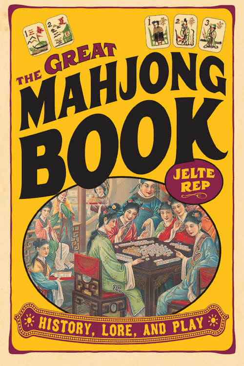 Book cover of The Great Mah Jong Book