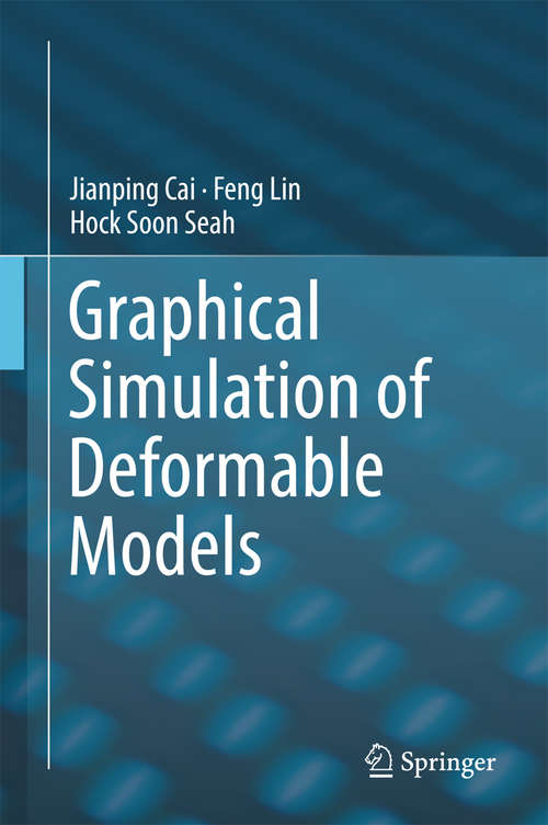 Book cover of Graphical Simulation of Deformable Models