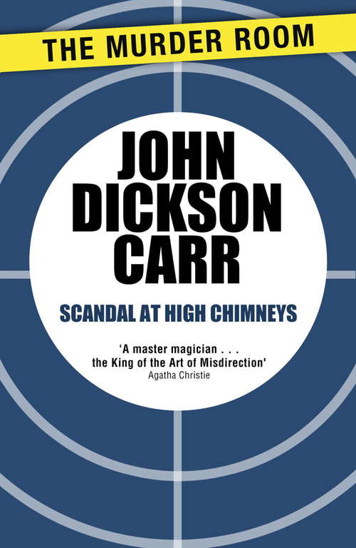 Book cover of Scandal at High Chimneys