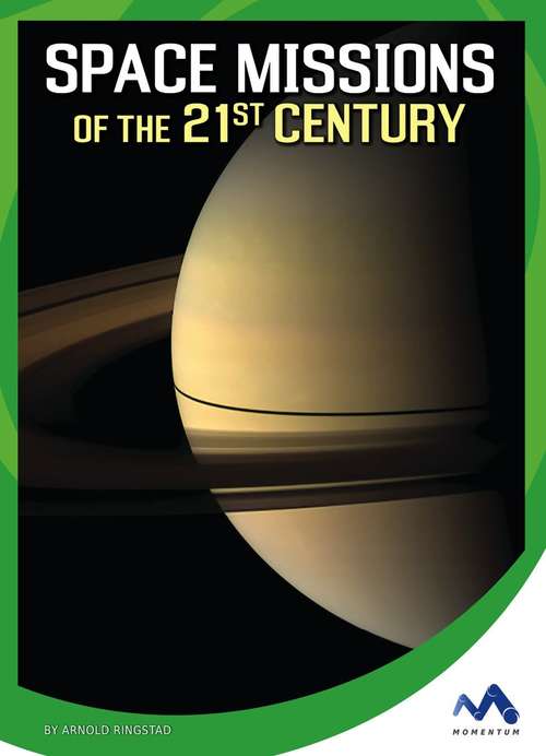 Book cover of Space Missions of the 21st Century (Wonders of Space)