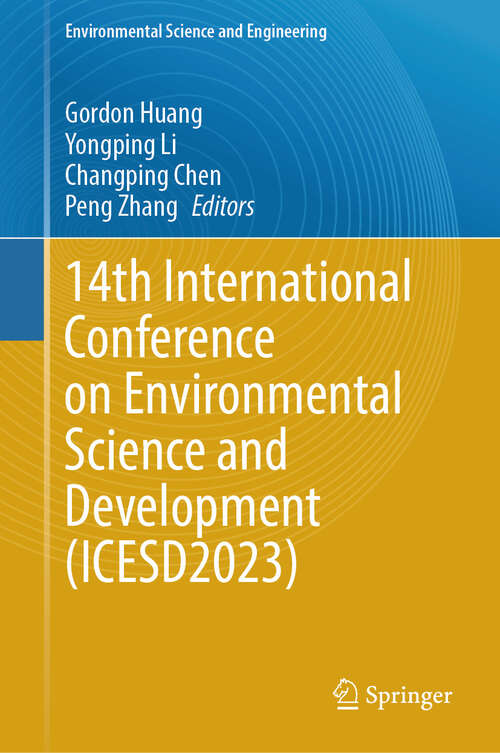 Book cover of 14th International Conference on Environmental Science and Development (Environmental Science and Engineering)