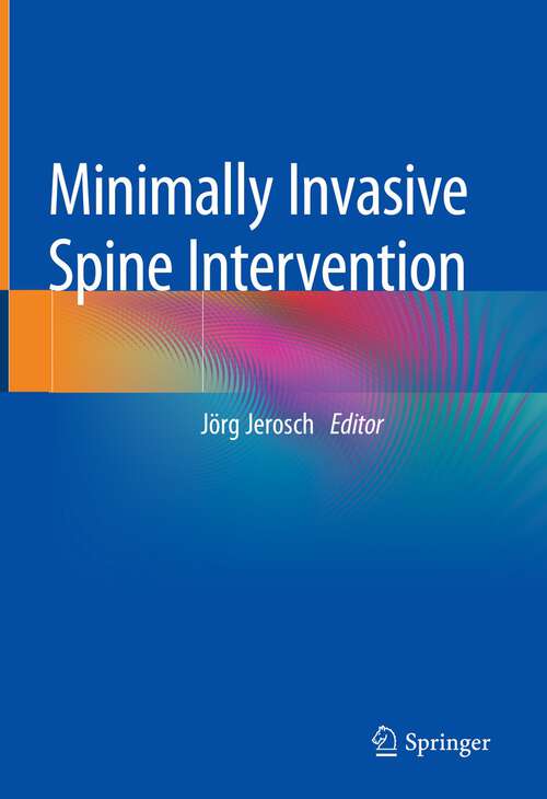 Book cover of Minimally Invasive Spine Intervention (1st ed. 2023)