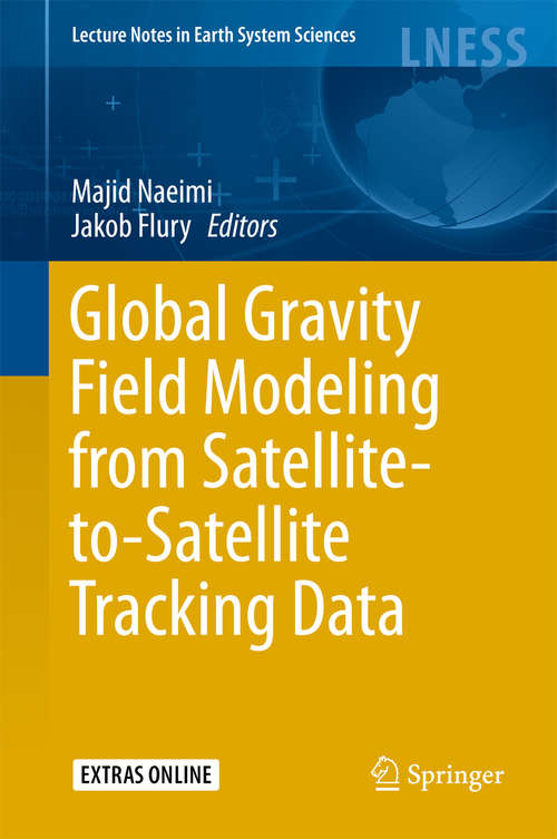 Book cover of Global Gravity Field Modeling from Satellite-to-Satellite Tracking Data