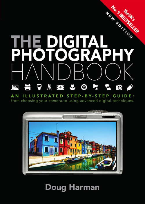 Book cover of The Digital Photography Handbook: An Illustrated Step-by-step Guide
