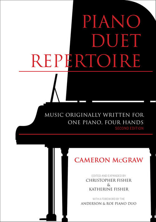 Book cover of Piano Duet Repertoire: Music Originally Written for One Piano, Four Hands (2) (Indiana Repertoire Guides)