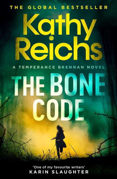 Book cover of The Bone Code: The Sunday Times Bestseller (A Temperance Brennan Novel #20)