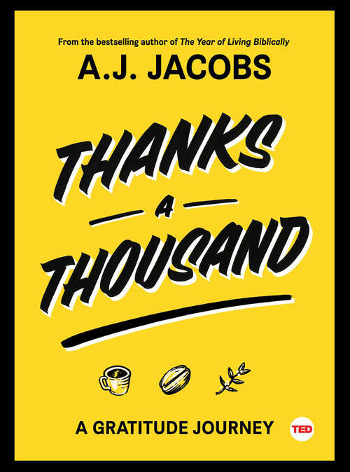 Book cover of Thanks a Thousand: A Gratitude Journey (TED)