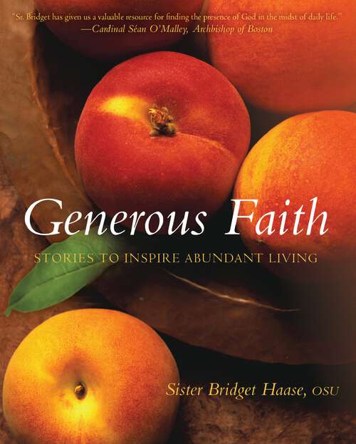 Book cover of Generous Faith: Stories to Inspire Abundant Living