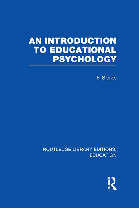 Book cover of An Introduction to Educational Psychology (Routledge Library Editions: Education)