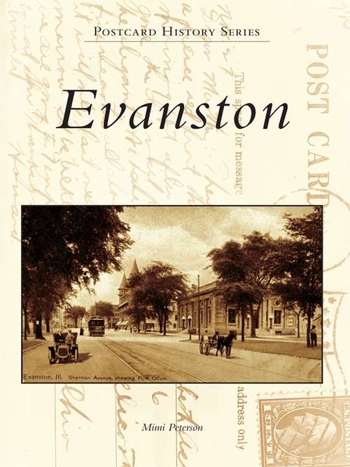 Book cover of Evanston (Postcard History)