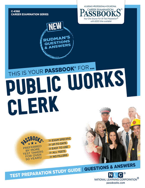 Book cover of Public Works Clerk: Passbooks Study Guide (Career Examination Series)