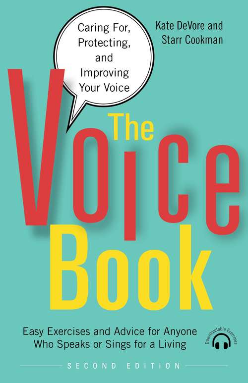 Book cover of The Voice Book: Caring For, Protecting, and Improving Your Voice (2)