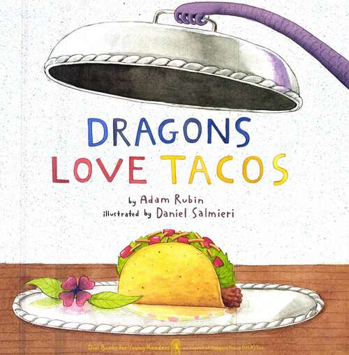 Book cover of Dragons Love Tacos