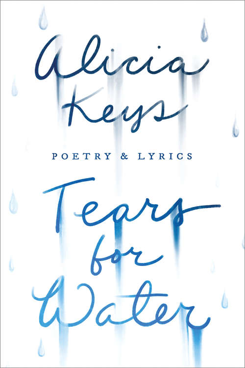 Book cover of Tears for Water: Poetry & Lyrics