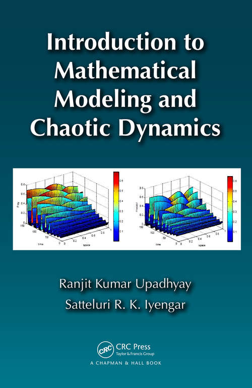 Book cover of Introduction to Mathematical Modeling and Chaotic Dynamics (1)