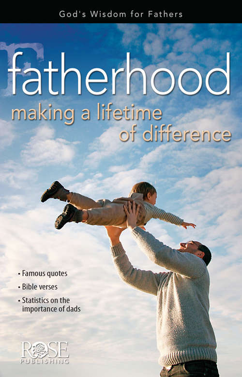 Book cover of Fatherhood: Making a Lifetime of Difference