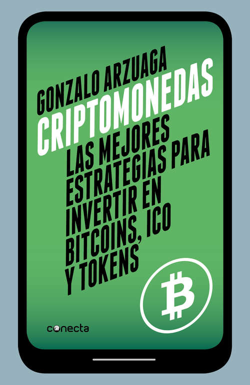 Book cover of Criptomonedas: Las mejores estrategias para invertir en bitcoins, ICO y tokens