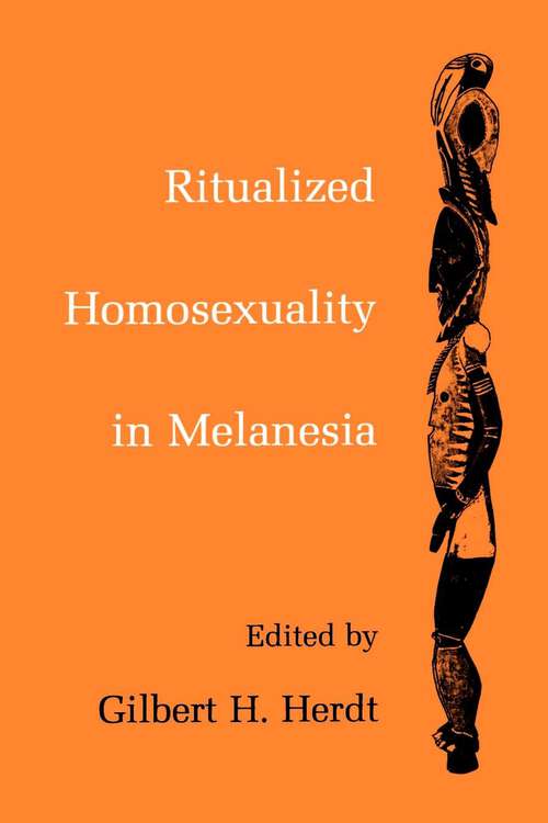 Book cover of Ritualized Homosexuality in Melanesia (Studies in Melanesian Anthropology #2)