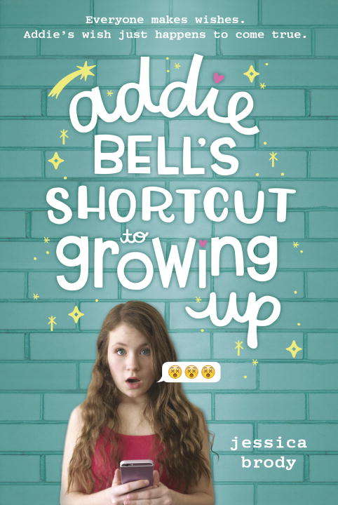 Book cover of Addie Bell's Shortcut to Growing Up