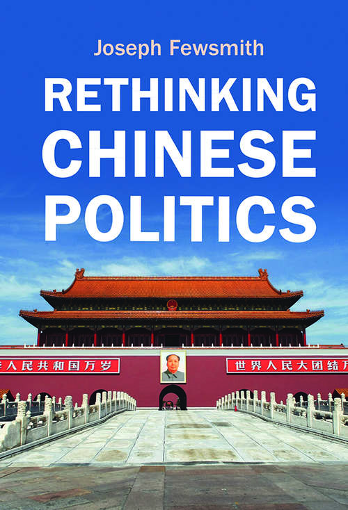 Book cover of Rethinking Chinese Politics