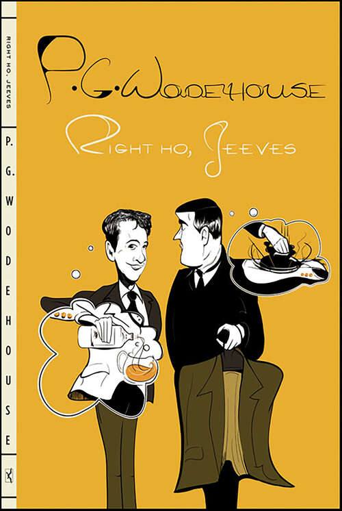 Book cover of Right Ho, Jeeves (Jeeves and Wooster)