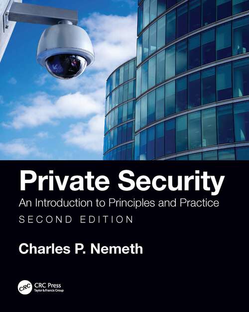 Book cover of Private Security: An Introduction to Principles and Practice (2)