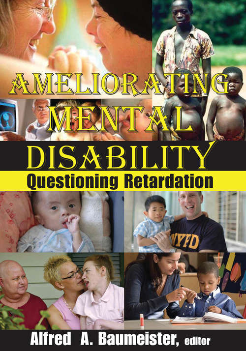 Book cover of Ameliorating Mental Disability: Questioning Retardation