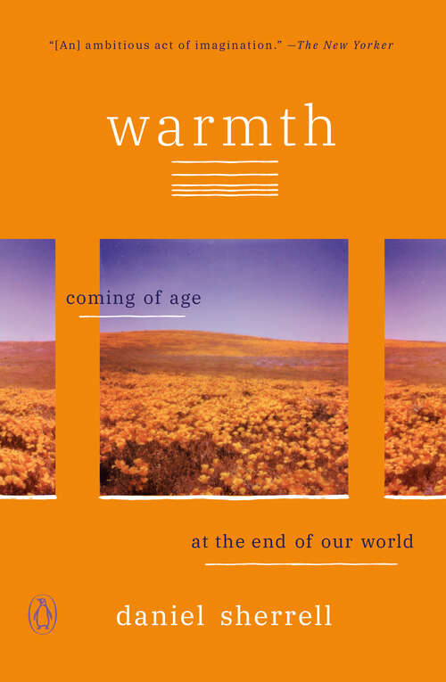 Book cover of Warmth: Coming of Age at the End of Our World
