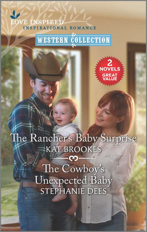 Book cover of The Rancher's Baby Surprise and The Cowboy's Unexpected Baby (Reissue)